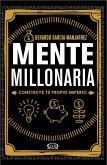 Mente millonaria (eBook, ePUB)