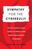 Sympathy for the Cyberbully (eBook, ePUB)