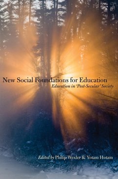 New Social Foundations for Education (eBook, ePUB)