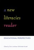 A New Literacies Reader (eBook, ePUB)