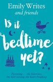 Is it Bedtime Yet? (eBook, ePUB)