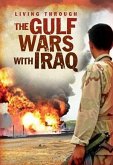 Gulf Wars With Iraq (eBook, PDF) Gulf Wars With Iraq (eBook, PDF)