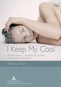 I Keep My Cool (eBook, PDF) - Proll, Martina