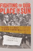 Fighting for Our Place in the Sun (eBook, PDF)