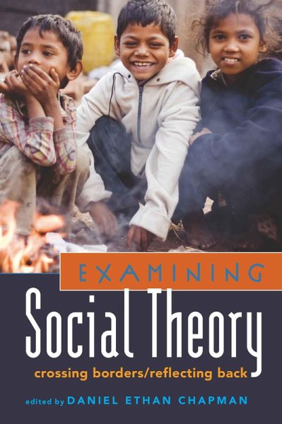 Examining Social Theory (eBook, PDF) Examining Social Theory (eBook, PDF)