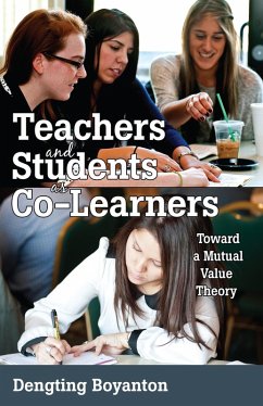 Teachers and Students as Co-Learners (eBook, ePUB) - Boyanton, Dengting