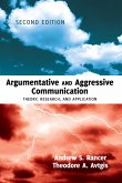 Argumentative and Aggressive Communication (eBook, PDF)