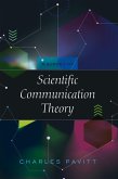 A Survey of Scientific Communication Theory (eBook, ePUB)