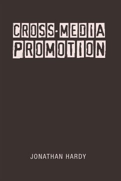 Cross-Media Promotion (eBook, PDF) - Hardy, Jonathan