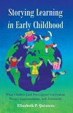 Storying Learning in Early Childhood (eBook, ePUB)