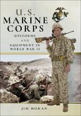 U.S. Marine Corps Uniforms and Equipment in World War II (eBook, ePUB)