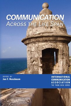 Communication Across the Life Span (eBook, ePUB)