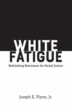 White Fatigue (eBook, ePUB) - Flynn, Jr.