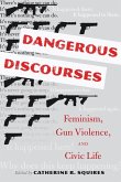 Dangerous Discourses (eBook, ePUB)