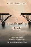 Is Bipartisanship Dead? (eBook, PDF)