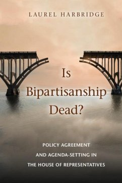 Is Bipartisanship Dead? (eBook, PDF) - Harbridge, Laurel