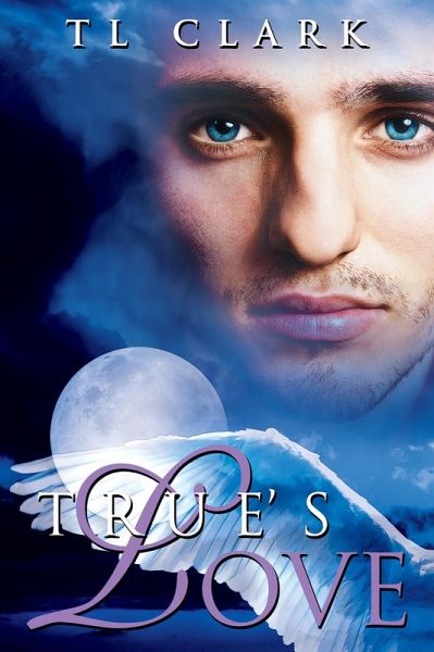 True's Love (eBook, ePUB) True's Love (eBook, ePUB)