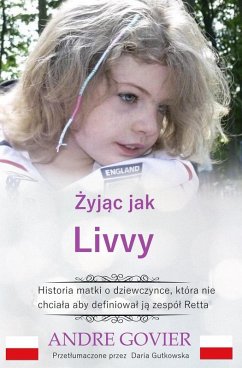 Zyjac jak Livvy (eBook, ePUB) - Govier, Andre