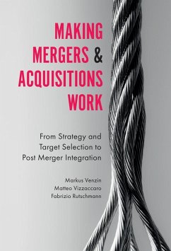 Making Mergers and Acquisitions Work (eBook, PDF) - Venzin, Markus