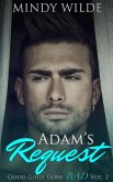Adam's Request (Good Girls Gone Bad Volume 2) (eBook, ePUB)