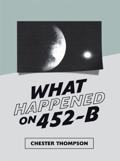 What Happened on 452-B (eBook, ePUB)