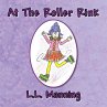 At the Roller Rink (eBook, ePUB) - Bild 1