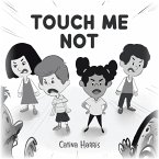 Touch Me Not (eBook, ePUB)