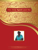 The Holy Spirit and Me (eBook, ePUB)