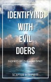Identifying with Evil Doers (eBook, ePUB) Identifying with Evil Doers (eBook, ePUB)