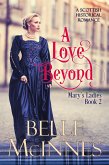 A Love Beyond (Mary's Ladies, #2) (eBook, ePUB)