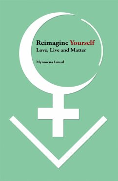 ReimagineYourself (eBook, ePUB) - Ismail, Mymoena