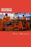 The Costly U.S. Prison System (eBook, ePUB)