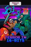 Terror in 16-bits (eBook, ePUB)