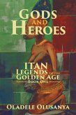 Gods and Heroes (eBook, ePUB)