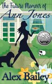 The Future Memoir of Ann Jones (eBook, ePUB)