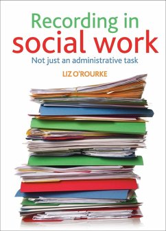 Recording in social work (eBook, ePUB) - O'Rourke, Liz