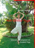 Anti-Stress-Yoga (eBook, ePUB)