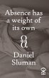 Absence Has a Weight of Its Own (eBook,... - Bild 1
