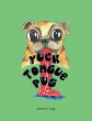 Yuck Tongue Pug (eBook, ePUB) - Bild 1
