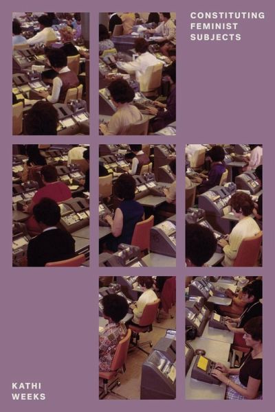 Constituting Feminist Subjects (eBook, ePUB) Constituting Feminist Subjects (eBook, ePUB)