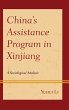 China's Assistance Program in Xinjiang... - Bild 1