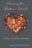 Healing the Broken Heart (eBook, ePUB)