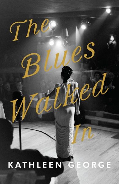 Blues Walked In, The (eBook, ePUB) Blues Walked In, The (eBook, ePUB)