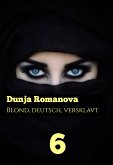 Deutsch, blond, versklavt 6 (eBook, ePUB)