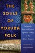 The Souls of Yoruba Folk (eBook, ePUB) - Bild 1