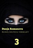 Deutsch, blond, versklavt 3 (eBook, ePUB)