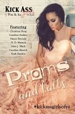Proms and Balls: A Kick Ass Girls of Fire & Ice Collection (eBook, ePUB)