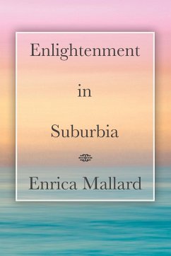 Enlightenment in Suburbia - Mallard, Enrica