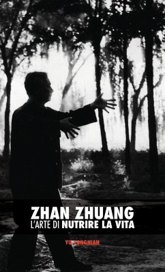 Zhan Zhuang - Yu, Yong Nian