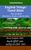 English Telugu Tamil Bible - The Gospels - Matthew, Mark, Luke & John (eBook, ePUB)
